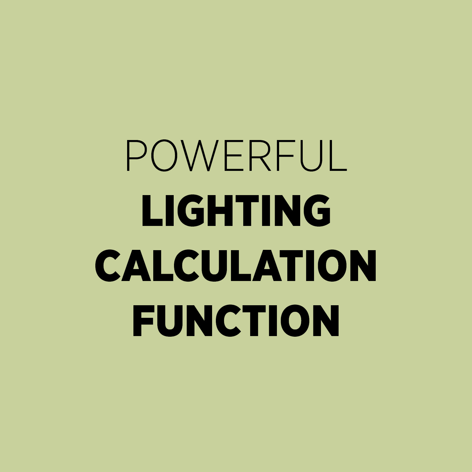 Individual Products Lighting Configurator Powerful Lighting Calculation Function